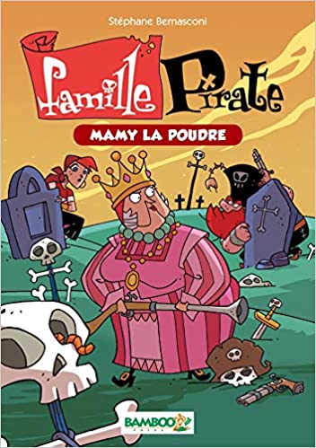 Livre Pirate<br>La Famille Pirate